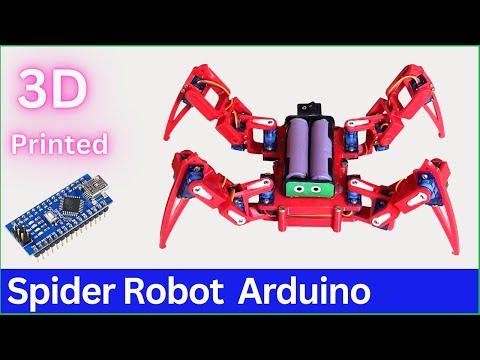 Arduino Robot 3d Printed Spider Robot Arduino Quadruped Robot