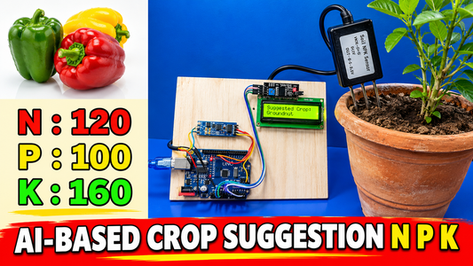 AI-Based Soil Nutrient NPK tester and Smart Crop Recommendation (ready made project)